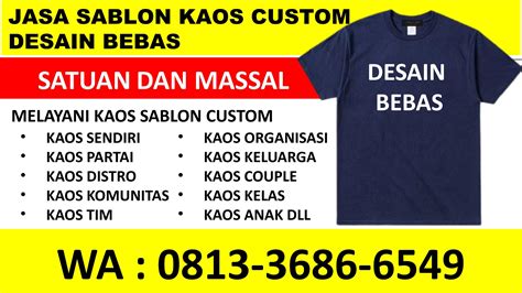 Desain Bebas Wa 0813 3686 6549 Grosir Sablon Sablon Kaos Manado - Sablon Kaos Manado