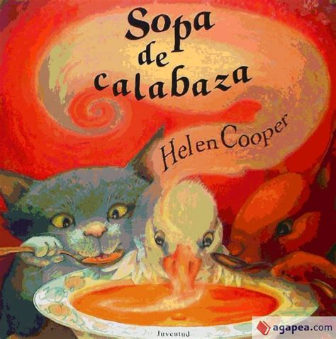 Download Descargar Sopa De Calabaza De Helen Cooper Descargar Libro 