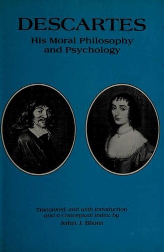 Download Descartes His Moral Philosophy And Psychology 
