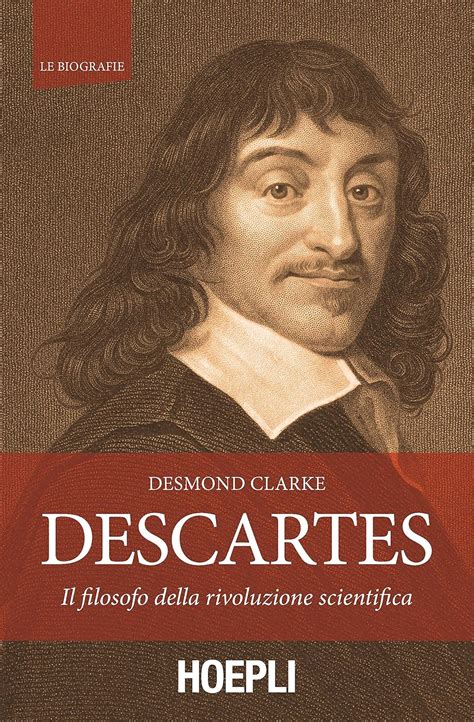 Full Download Descartes Il Filosofo Della Rivoluzione Scientifica 
