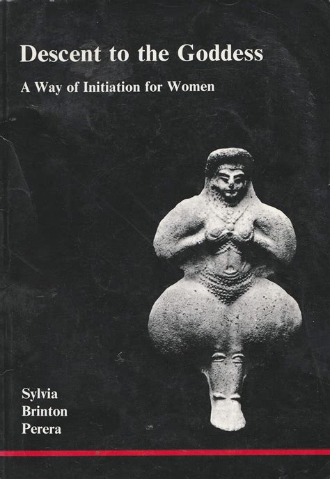 Read Descent To The Goddess A Way Of Initiation For Women Studies In Jungian Psychology By Analysts 6 Sylvia Brinton Perera 