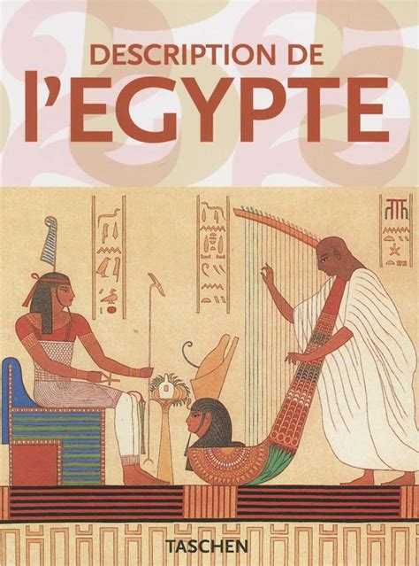 description de l egypte une aventure humaine et a