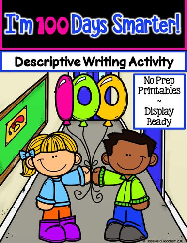 Descriptive Writing And The 100th Day Of School Descriptive Writing Lesson - Descriptive Writing Lesson
