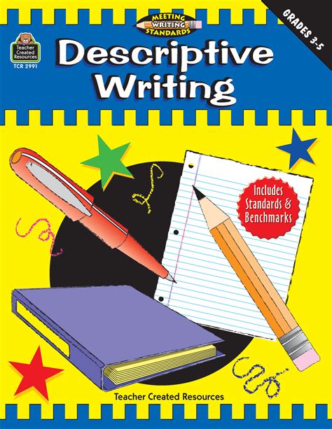 Descriptive Writing Grades 3 5 Meeting Writing Standards 5th Grade Writing Standards - 5th Grade Writing Standards