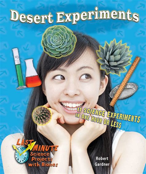 Desert Experiments 11 Science Experiments In One Hour Desert Science Experiments - Desert Science Experiments