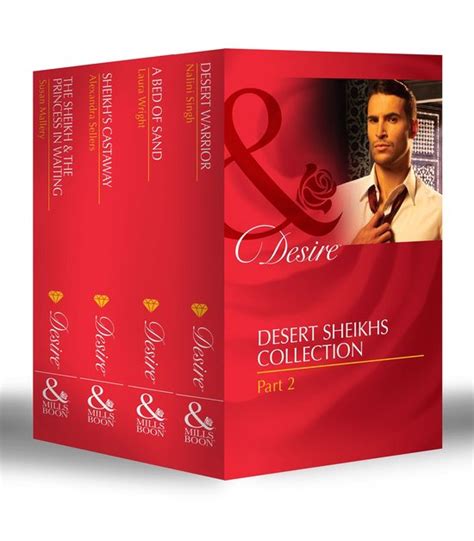Full Download Desert Sheikhs Collection Part 2 Desert Warrior A Bed Of Sand Sheikhs Castaway The Sheikh The Princess In Waiting Mills Boon E Book Collections 