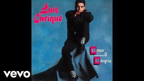 desesperado lyrics luis enrique biography