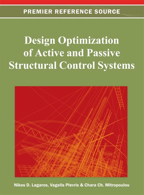 Design Optimization Of Active And Passive Structural Control Systems Premier Reference Source