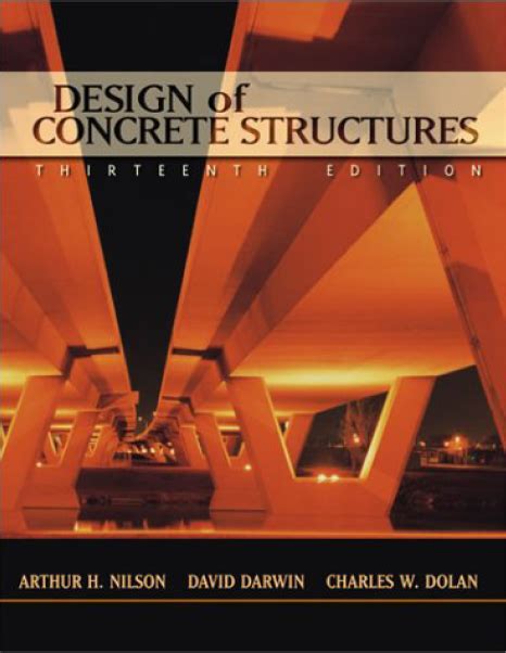 Read Design Concrete Structures Nilson 13Th Edition Solutions 