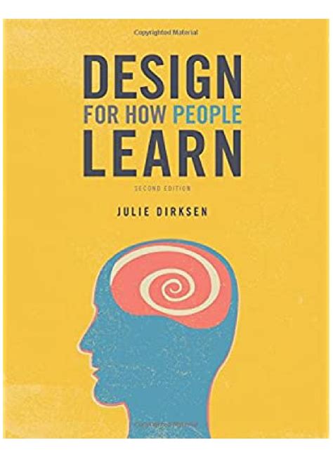 Design for How People Learn (2nd Edition) (Voices That Matter)