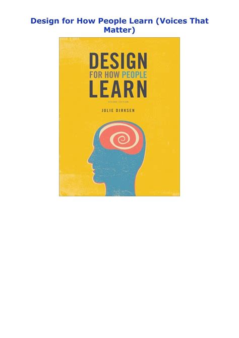 Read Online Design For How People Learn Voices That Matter 