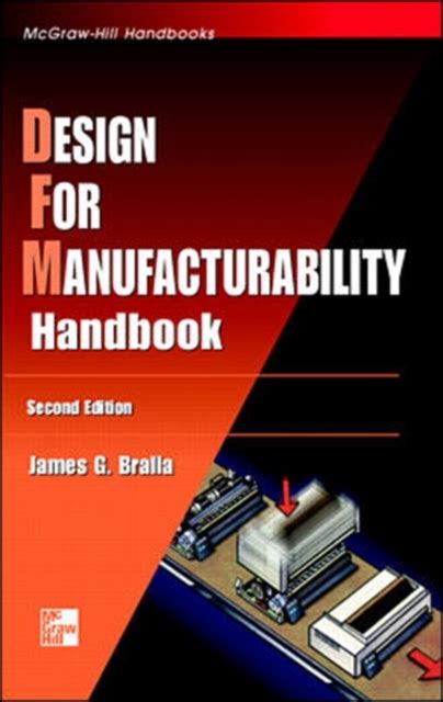 Read Online Design Manufacturability Handbook James Bralla 