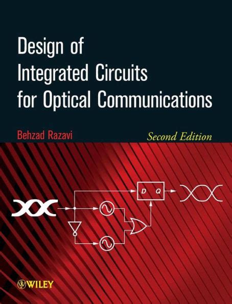 Download Design Of Integrated Circuits For Optical Communications 