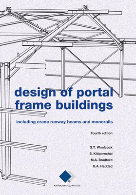 Read Online Design Of Portal Frame Buildings 4Th Edition 