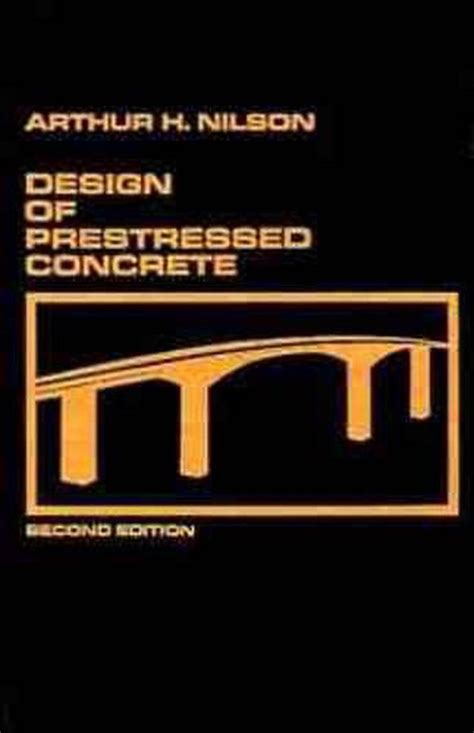 Download Design Of Prestressed Concrete Solutions Manual Nilson 