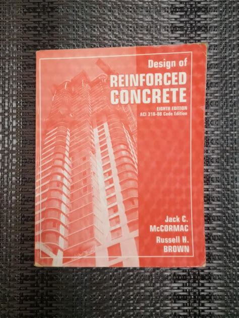 Download Design Of Reinforced Concrete 8Th Eighth Edition By Mccormac Jack C Brown Russell H Published By Wiley 2008 