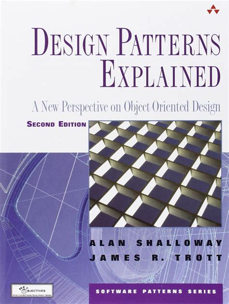 Full Download Design Patterns Explained A New Perspective On Object Oriented Alan Shalloway 