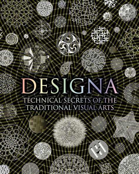 Designa Technical Secrets Of The Traditional Visual Arts