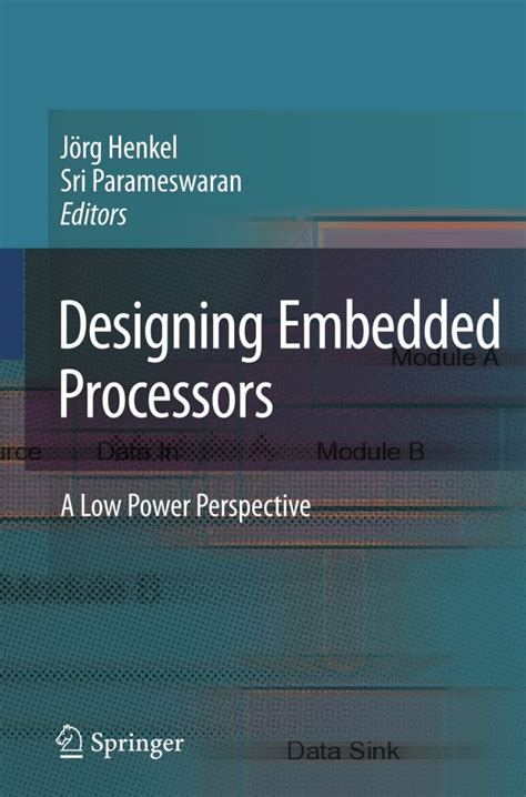 Designing Embedded Processors A Low Power Perspective