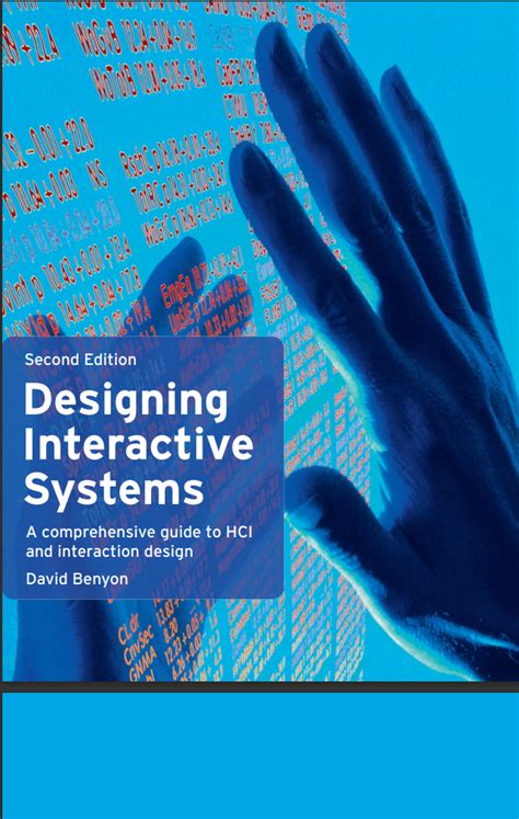 Designing Interactive Systems A Comprehensive Guide To Hci And Interaction Design