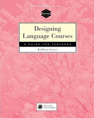 Designing Language Courses A Guide For Teachers
