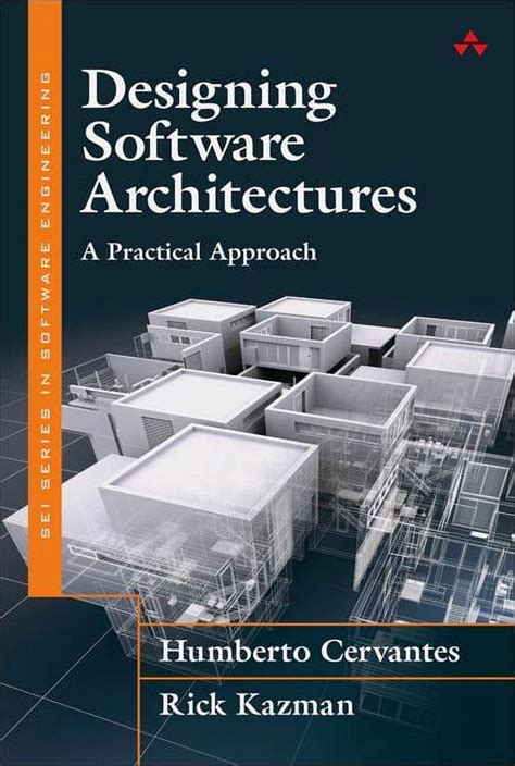Read Online Designing Software Architectures A Practical Approach Sei Series In Software Engineering Hardcover 