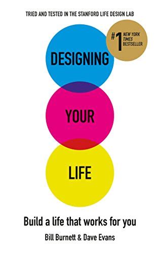 Download Designing Your Life Build A Life That Works For You 