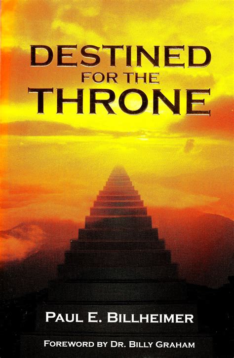 Read Online Destined For The Throne Book Paul Billheimer 