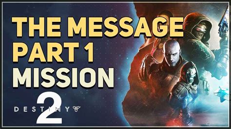Destiny 2 The Message Part 1