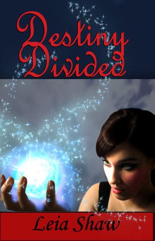 Destiny Divided Shadows Of 1 Leia Shaw