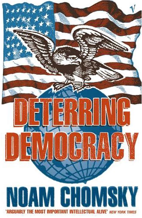 Read Online Deterring Democracy Noam Chomsky 
