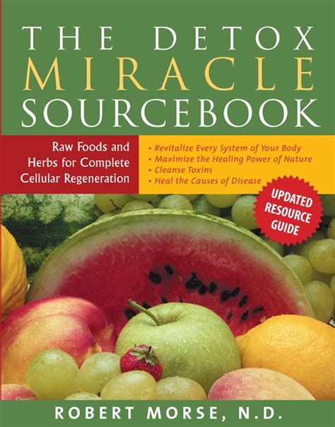 Read Online Detox Miracle Sourcebook 