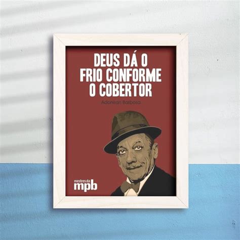 Deus Dá O Frio Conforme O