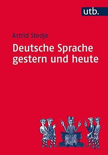 deutsche sprache gestern und heute einfuhrung in