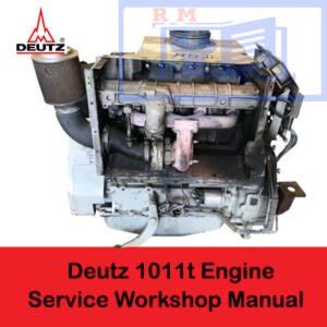 Deutz 1011t Engine Service Workshop Manual