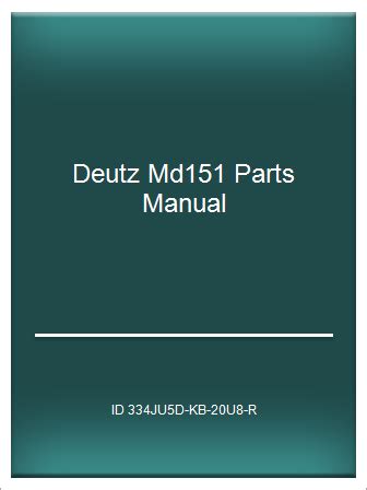 Read Deutz Md151 Parts Manual 