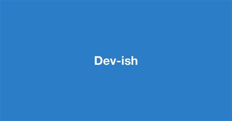 dev-ish.com