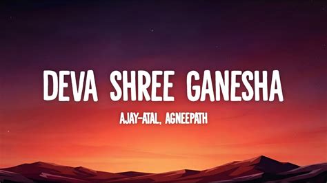 Deva Shree Ganesha Lyrics