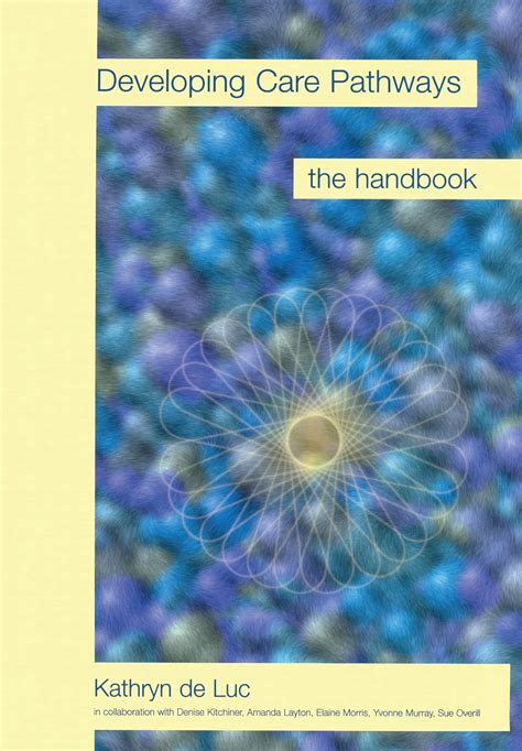 Developing Care Pathways The Handbook