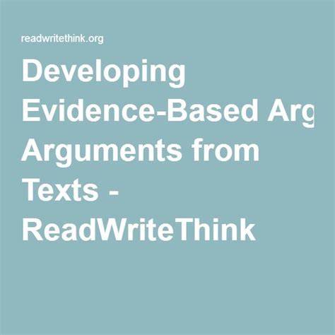 Developing Evidence Based Arguments From Texts Read Write Argumentative Writing Lesson Plans - Argumentative Writing Lesson Plans