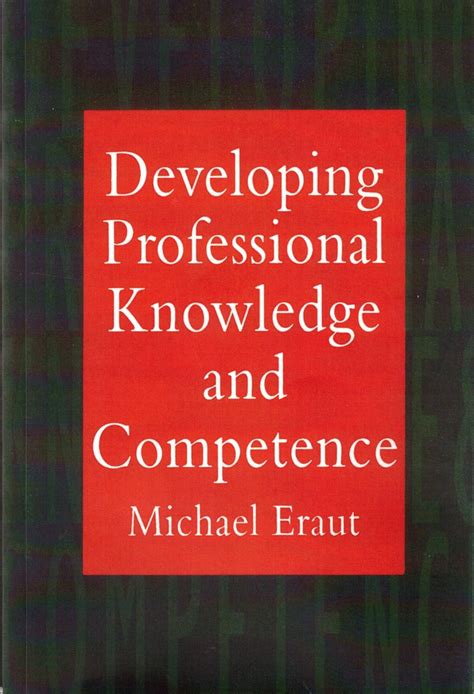 developing professional knowledge and competence