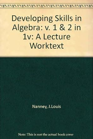 Download Developing Skills In Algebra A Lecture Worktext 6Th Edition 