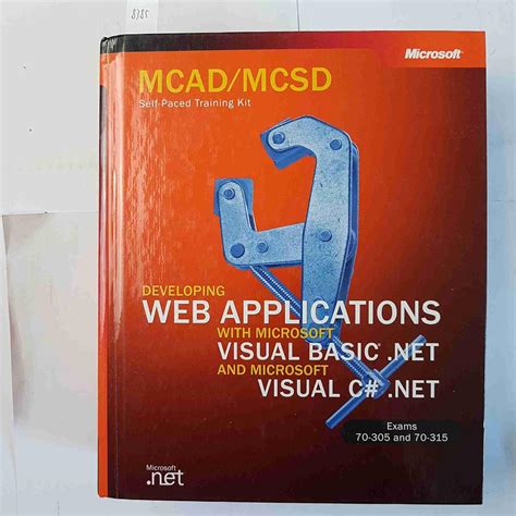 Read Developing Web Applications With The Net Framework Mcsd Self Paced Training Kit 