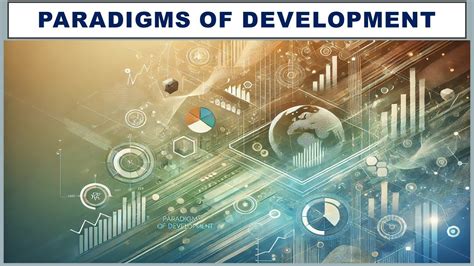 Development And Development Paradigms
