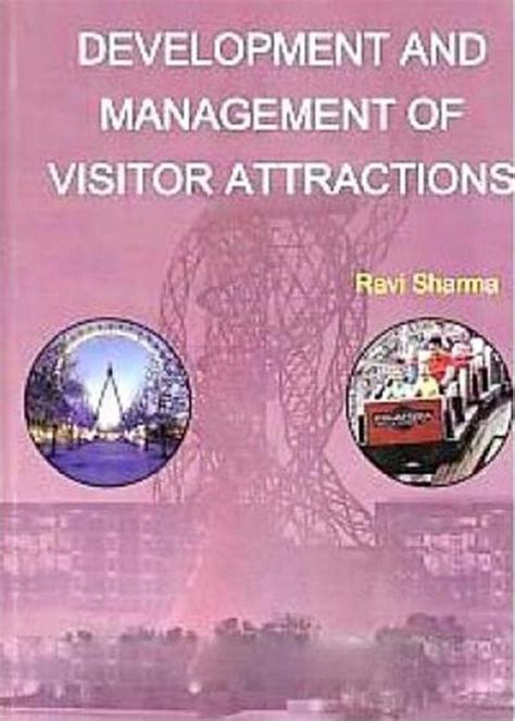 Read Development And Management Of Visitor Attractions 