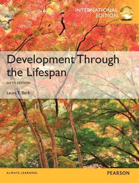 Read Online Development Through The Lifespan 6Th Ed 
