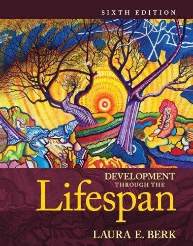 Read Development Through The Lifespan 6Th Edition Pdf 