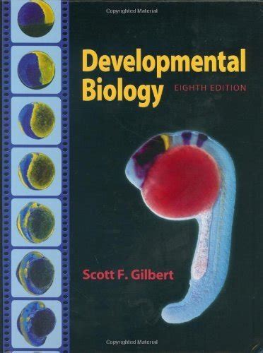 Read Developmental Biology Gilbert 8Th Edition 