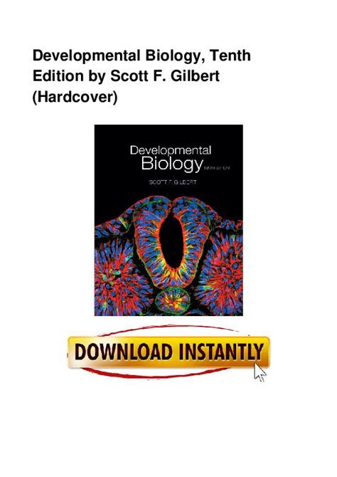 Full Download Developmental Biology Looseleaf Tenth Edition 10Th Tenth Edition By Scott F Gilbert Published By Sinauer Associates Inc 2013 