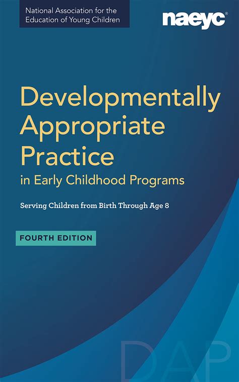 Developmentally Appropriate Practice Childhood Programs